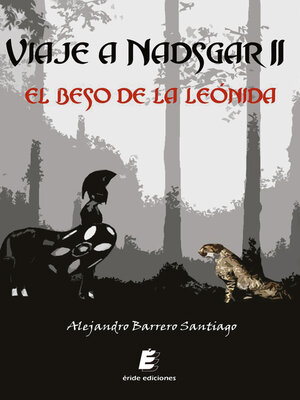 cover image of Viaje a Nadsgar II. El beso de la Leónida